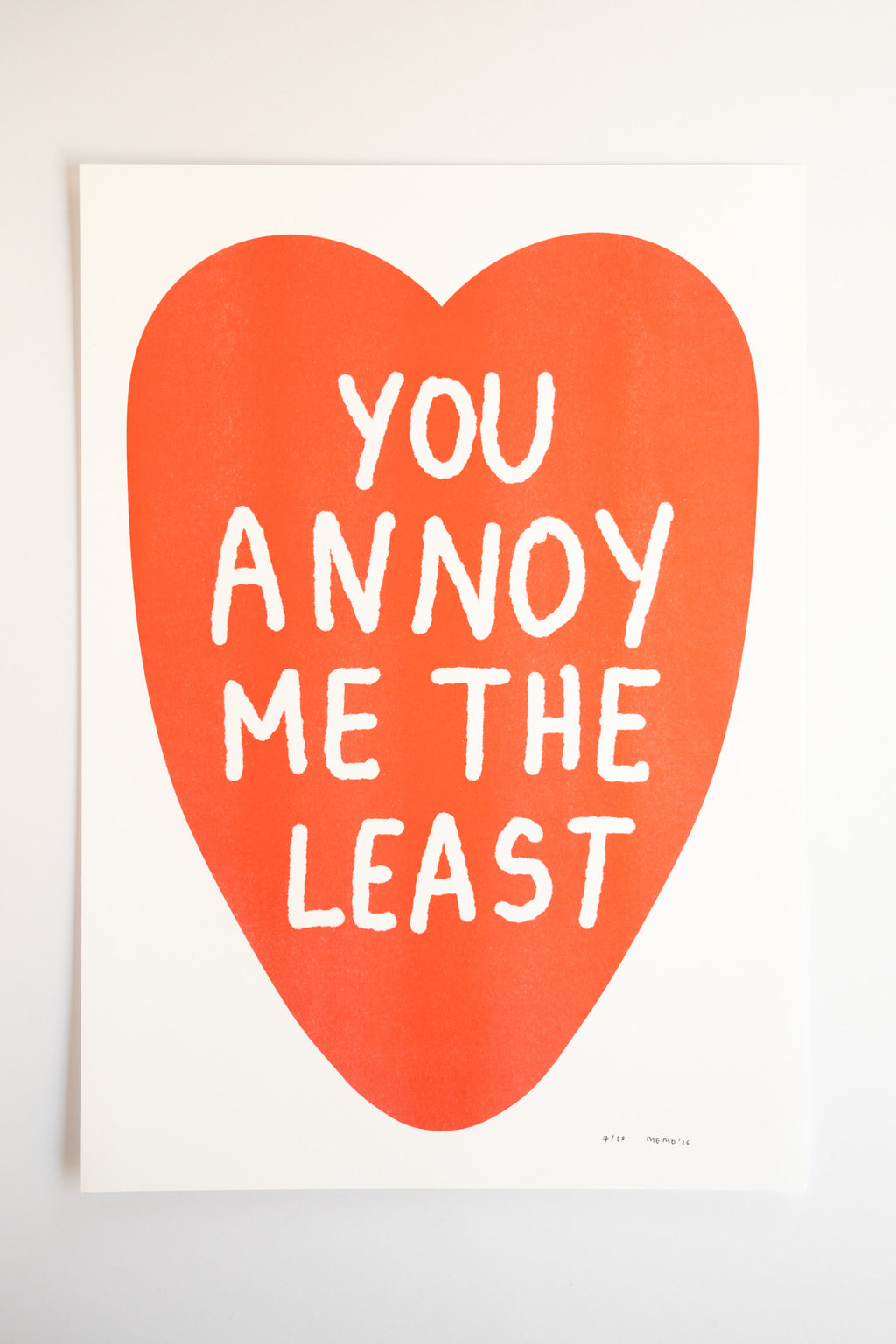 You Annoy Me The Least