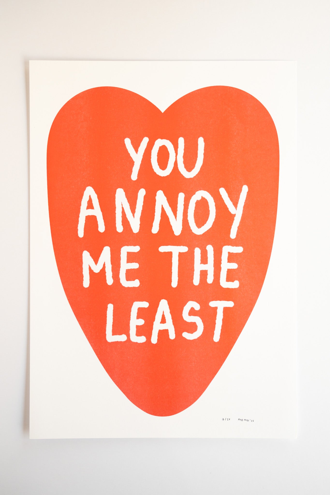 You Annoy Me The Least