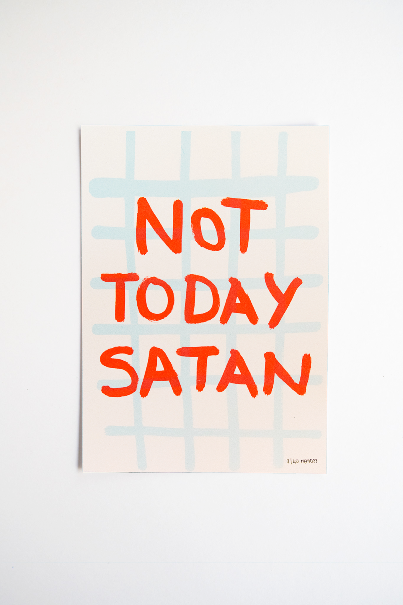 Not Today Satan