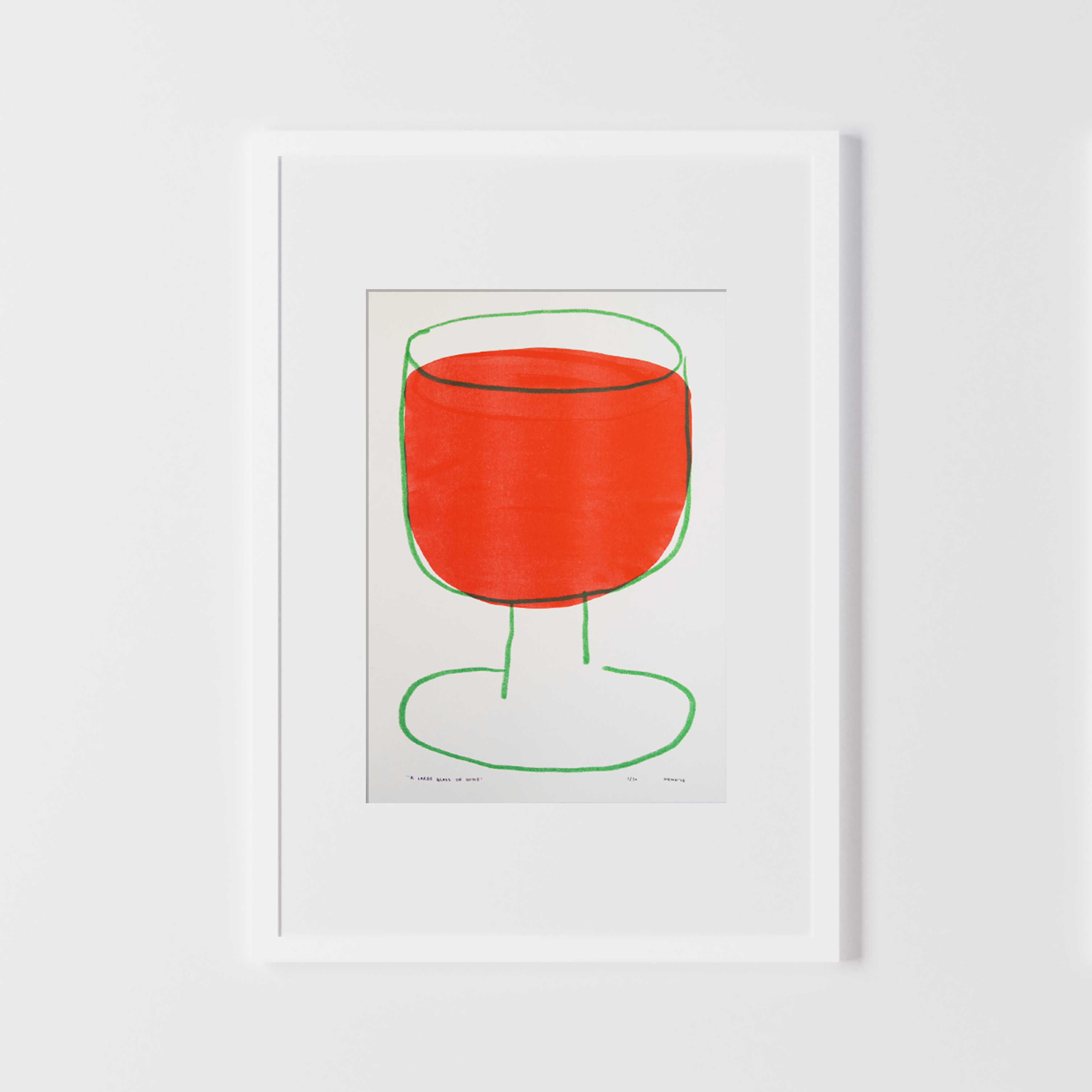 A Large Glass of Wine