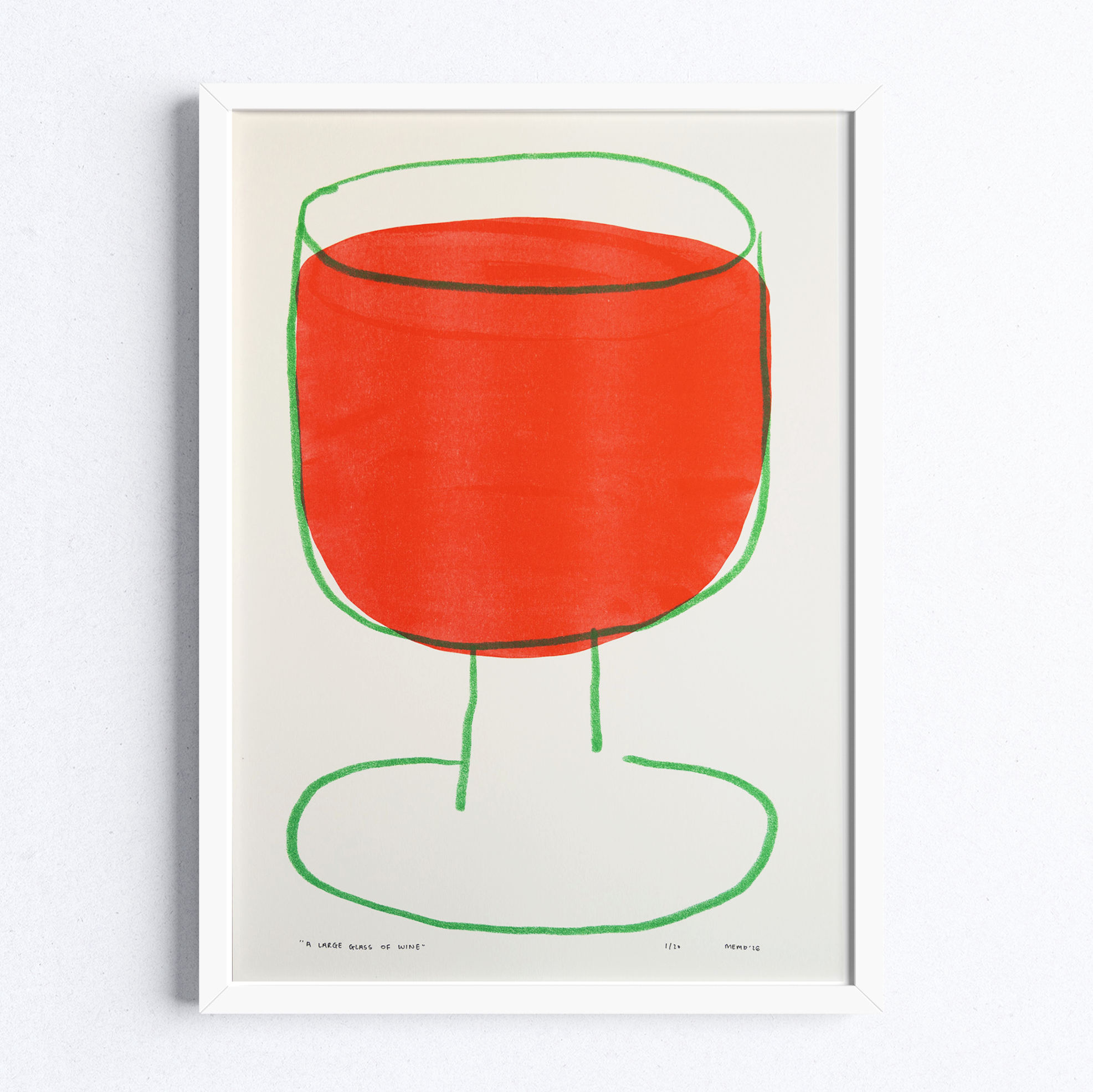 A Large Glass of Wine