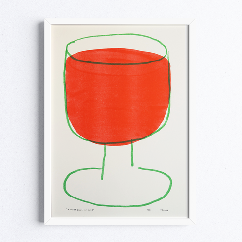 A Large Glass of Wine
