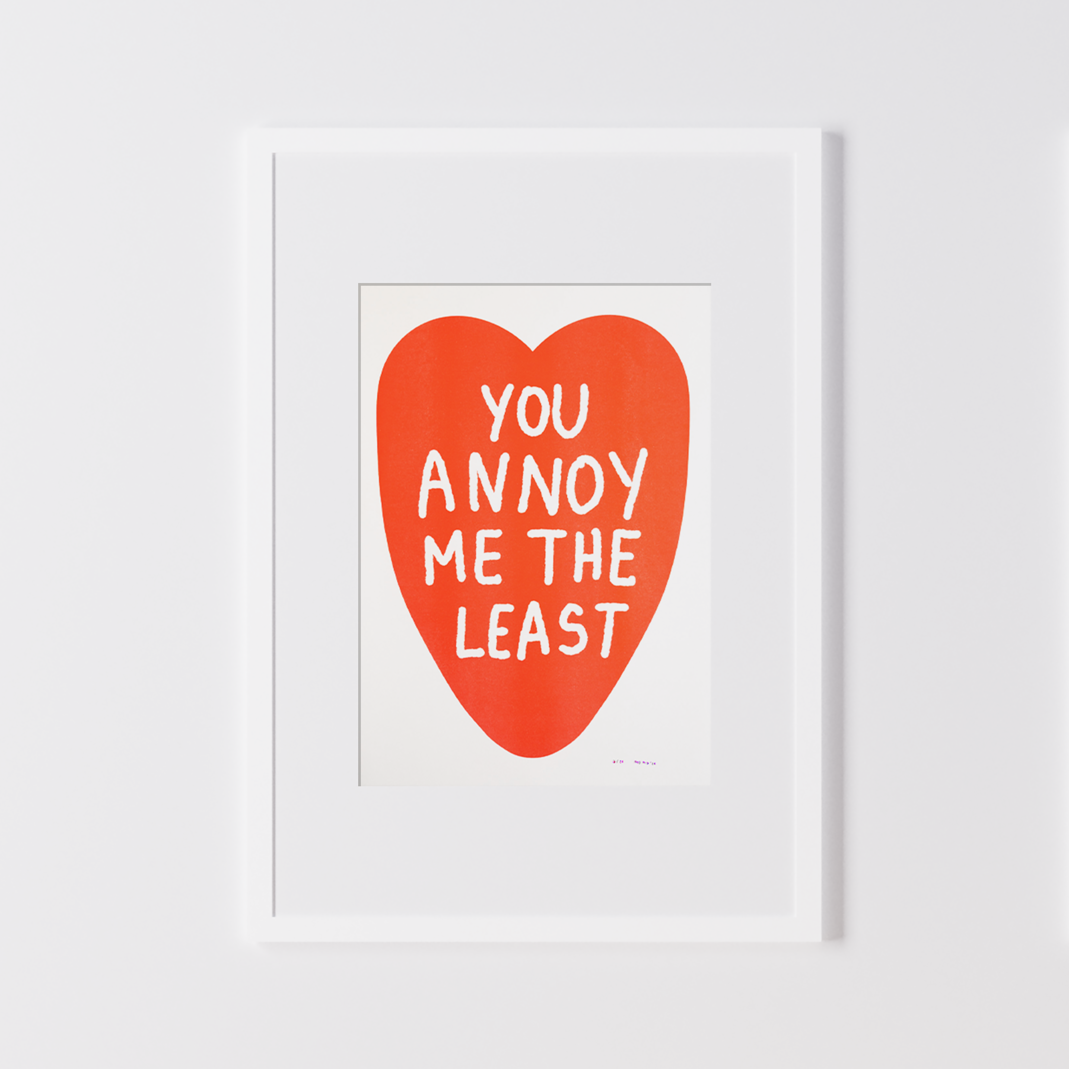 You Annoy Me The Least